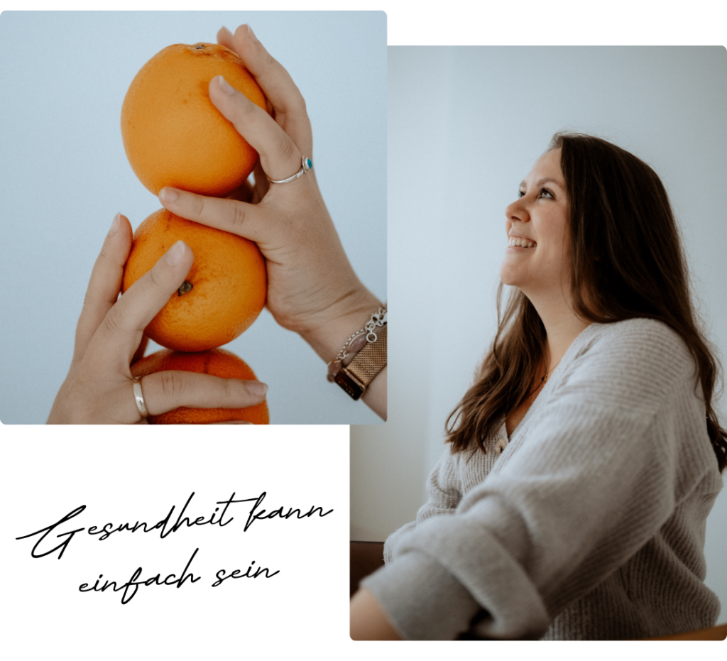Johanna Eggers auf zwei Fotos zu sehen, auf einem, wie sie lacht auf dem anderen, wie sie Orangen hält. Darunter der Schriftzug "Gesundheit kann einfach sein"